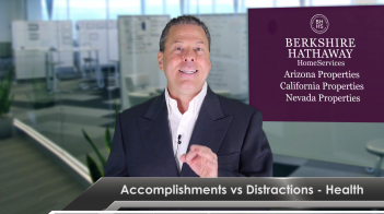 Accomplishment vs Distractions – Health