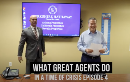 What Great Agents Do In Times of Crisis – Episode 4