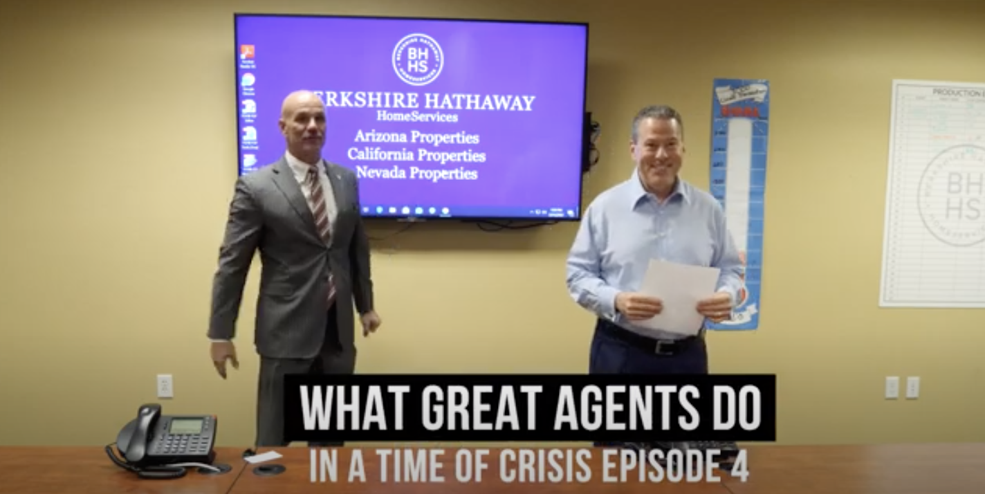 What Great Agents Do In Times of Crisis - Episode 4