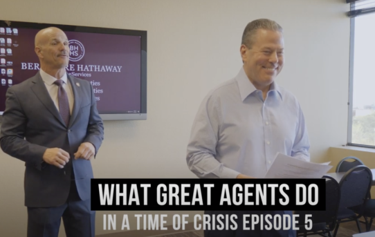 What Great Agents Do In A Time Of Crisis – Episode 5