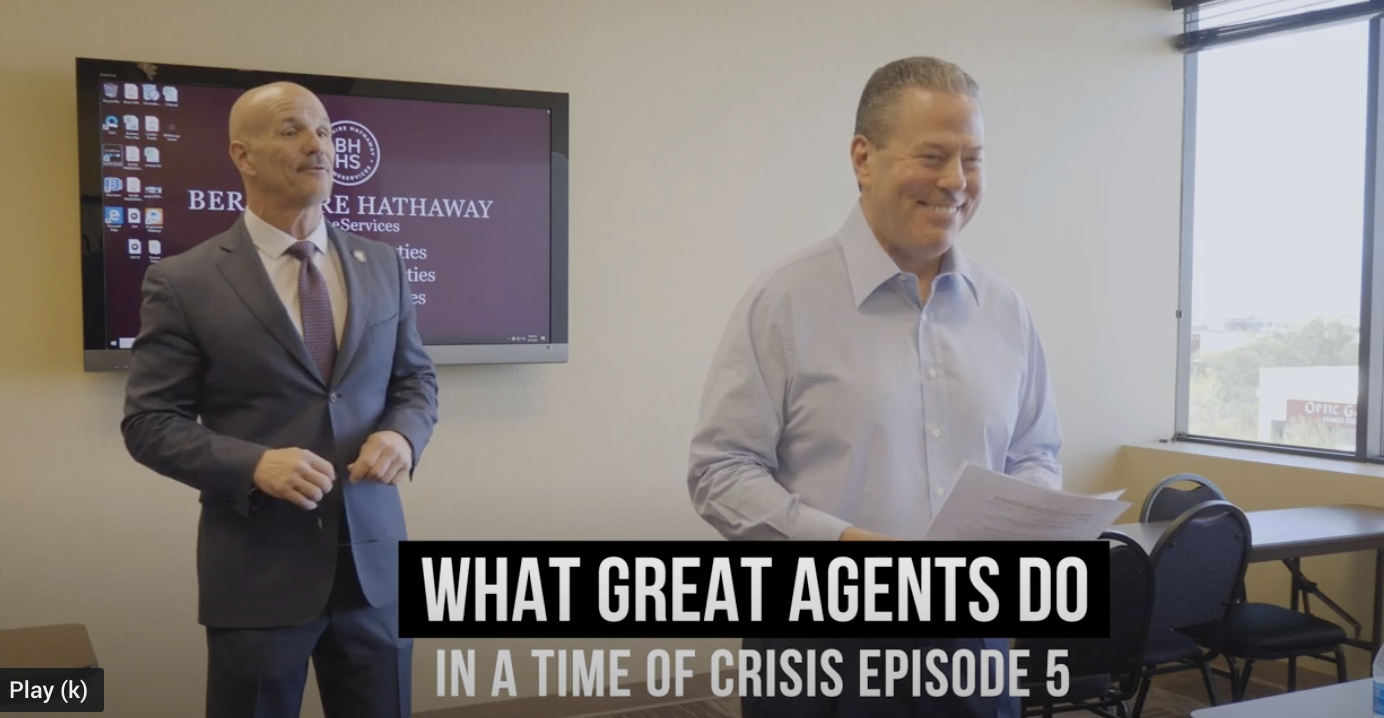 What Great Agents Do In A Time Of Crisis - Episode 5